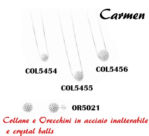 CARMEN COLLANE E ORECCHINI IN ACCIAIO INALTERABILE E CRYSTAL BALLS